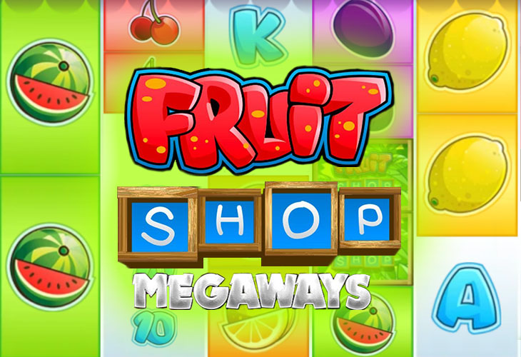 Игровой автомат Fruit Shop Megaways Netent — NetEnt